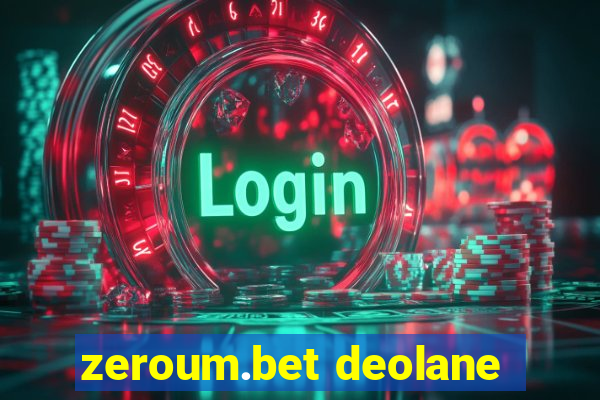 zeroum.bet deolane